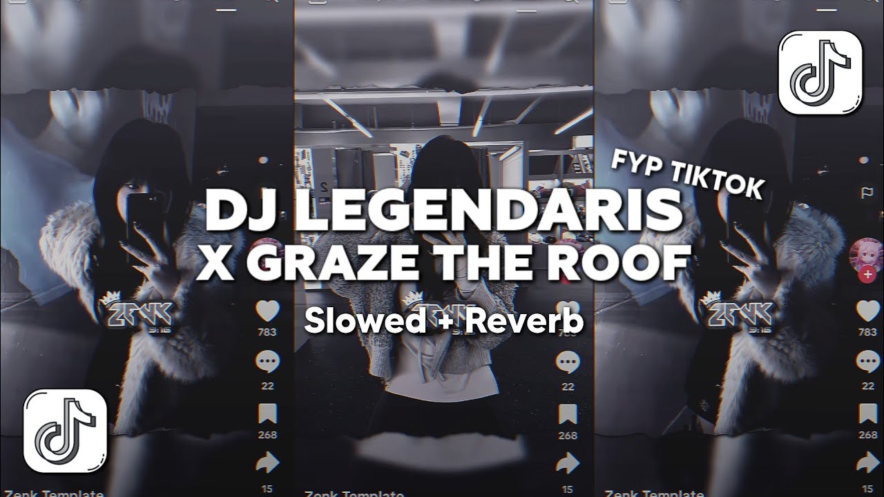 DJ LEGENDARIS X GRAZE THE ROOF (Slowed & Reverb)
