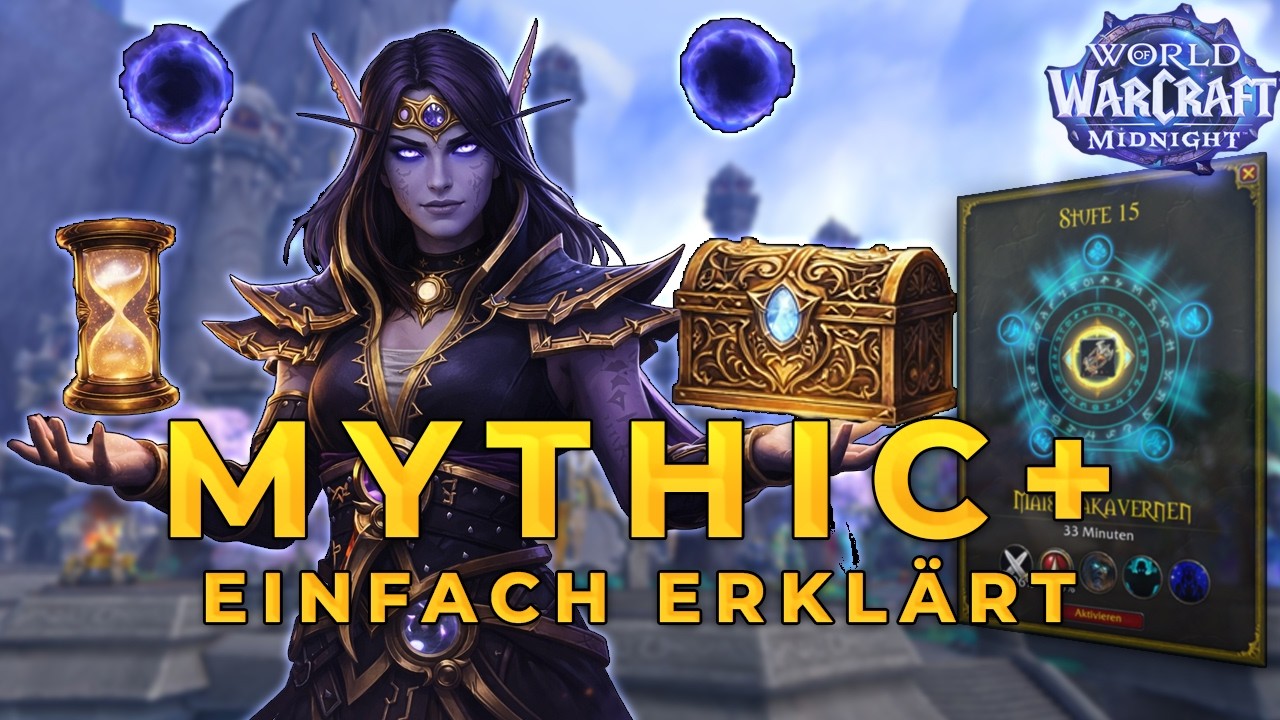 WoW Mythic + Guide - Timer, Affixe & Wertung