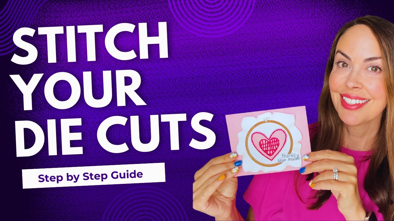 Transform Your Die Cuts with Simple Stitching Tricks