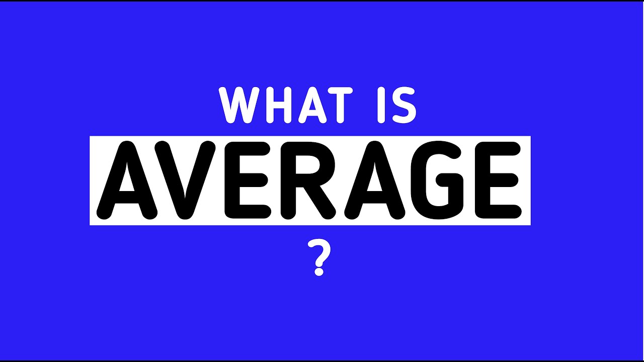 What is Average ? | Waqas Nasir