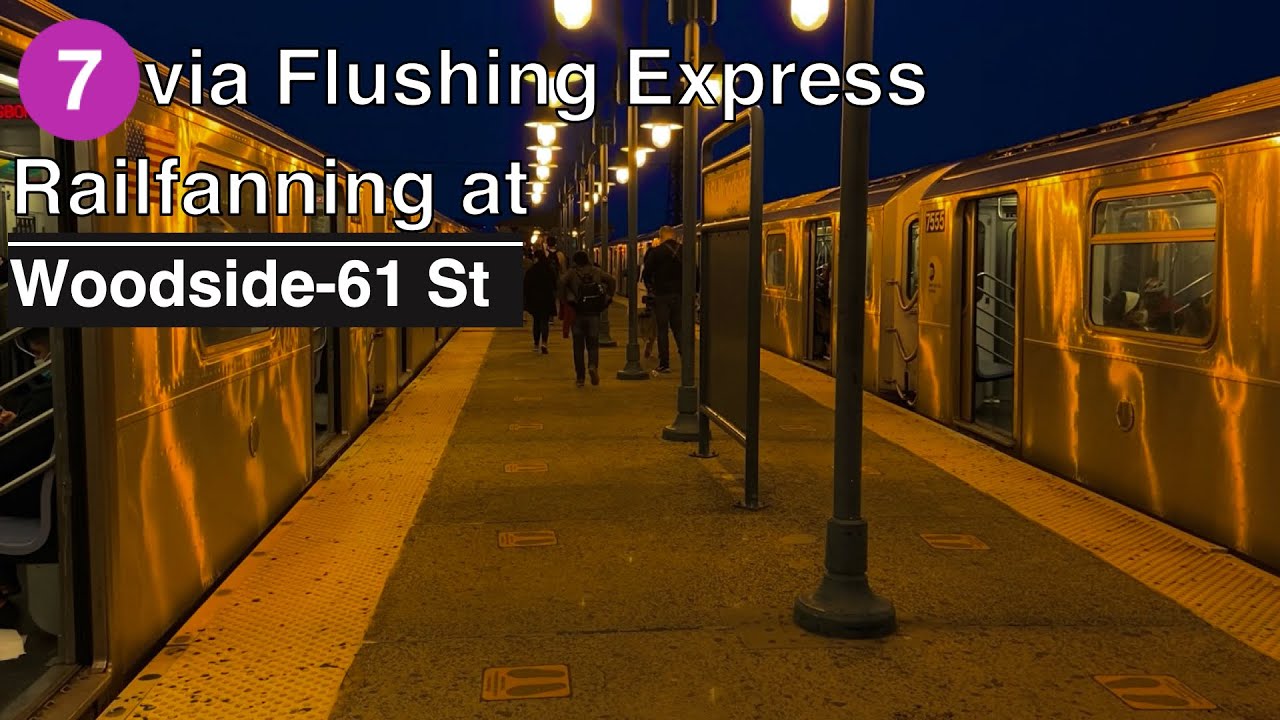 (7) Trains via Flushing Express at Woodside-61 Street (Weekend G.O.)