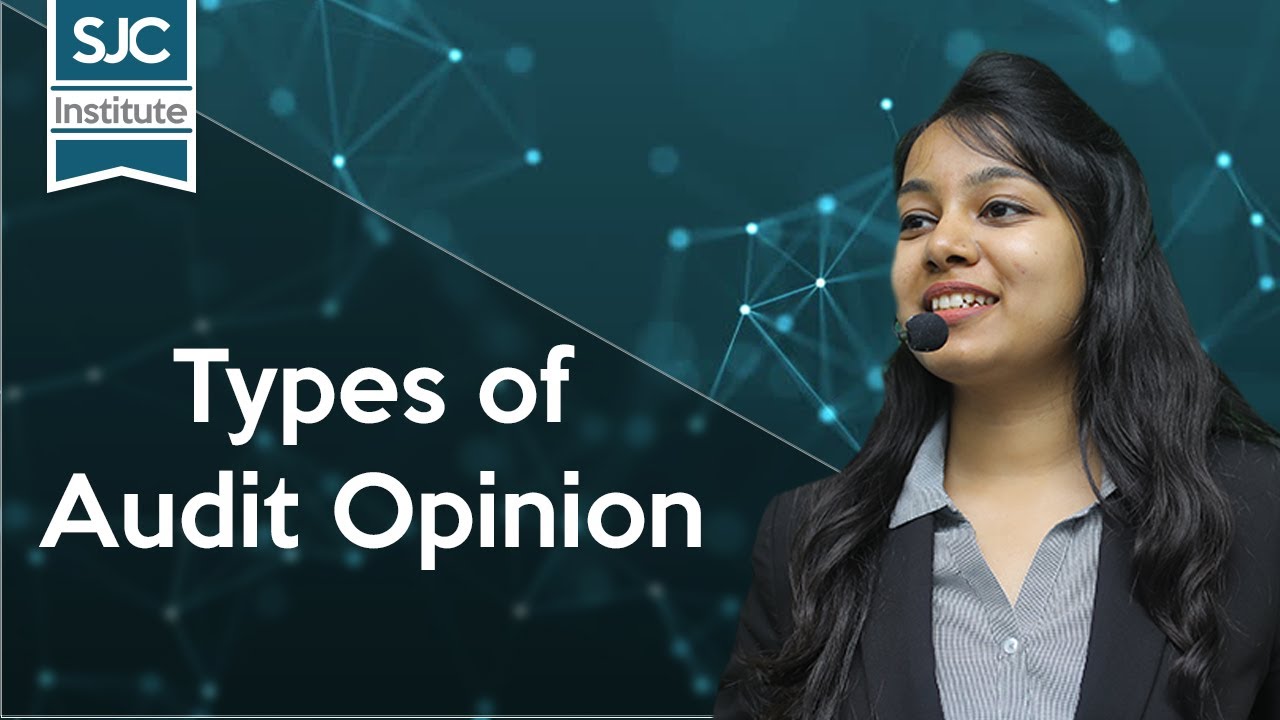 Types of Audit Opinion | Basics of Auditing | CA Samiksha Sethia