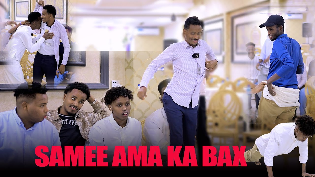 SAMEEY AMA KA BAX CIYAARTA. XUJOOYI. CAJIIB AH. MALEELEY CML U SOCO AMA KA BABAX CIYAARTA 