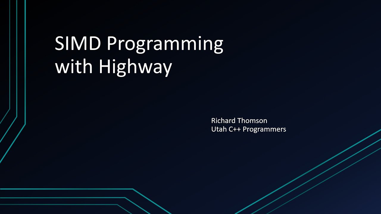 SIMD Programming with Highway
