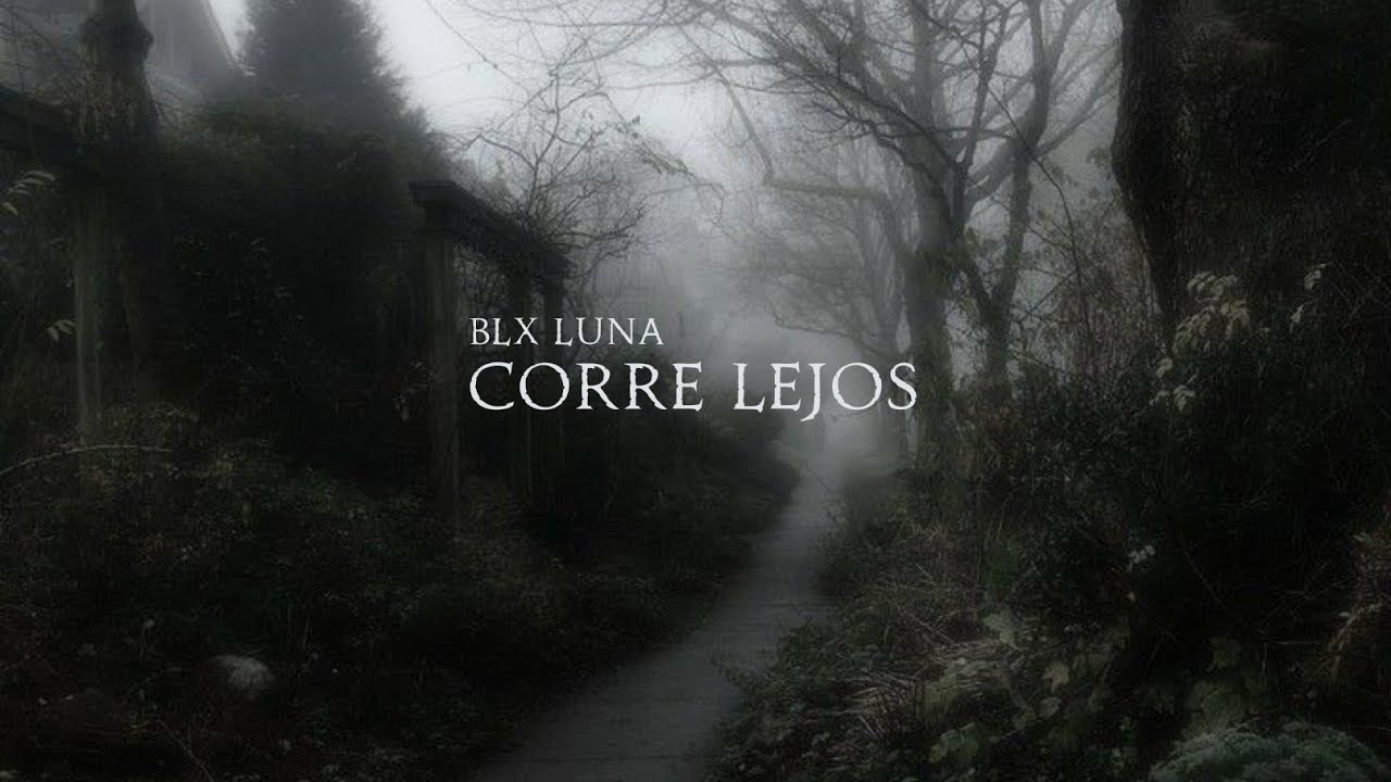 BLX Luna - Corre Lejos #1 ((Visualizer)) [Depresión]
