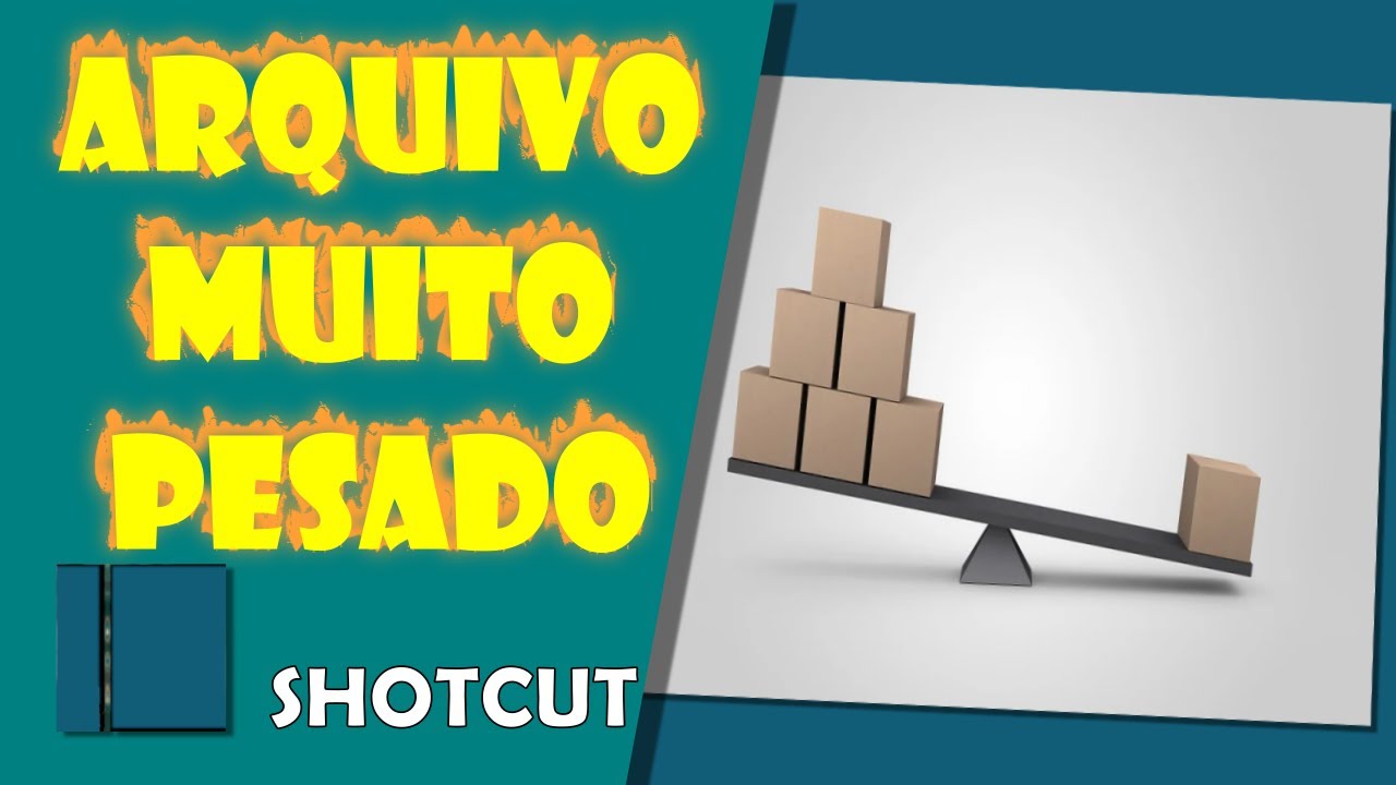 Arquivo Muito Pesado após A Renderização no Shotcut - Como deixar mais leve?