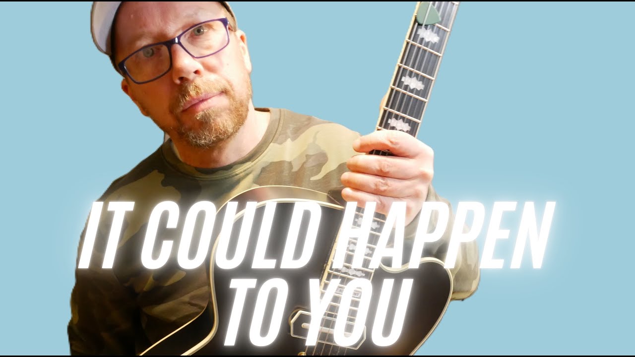 How I Practice - It Could Happen To You - Lesson