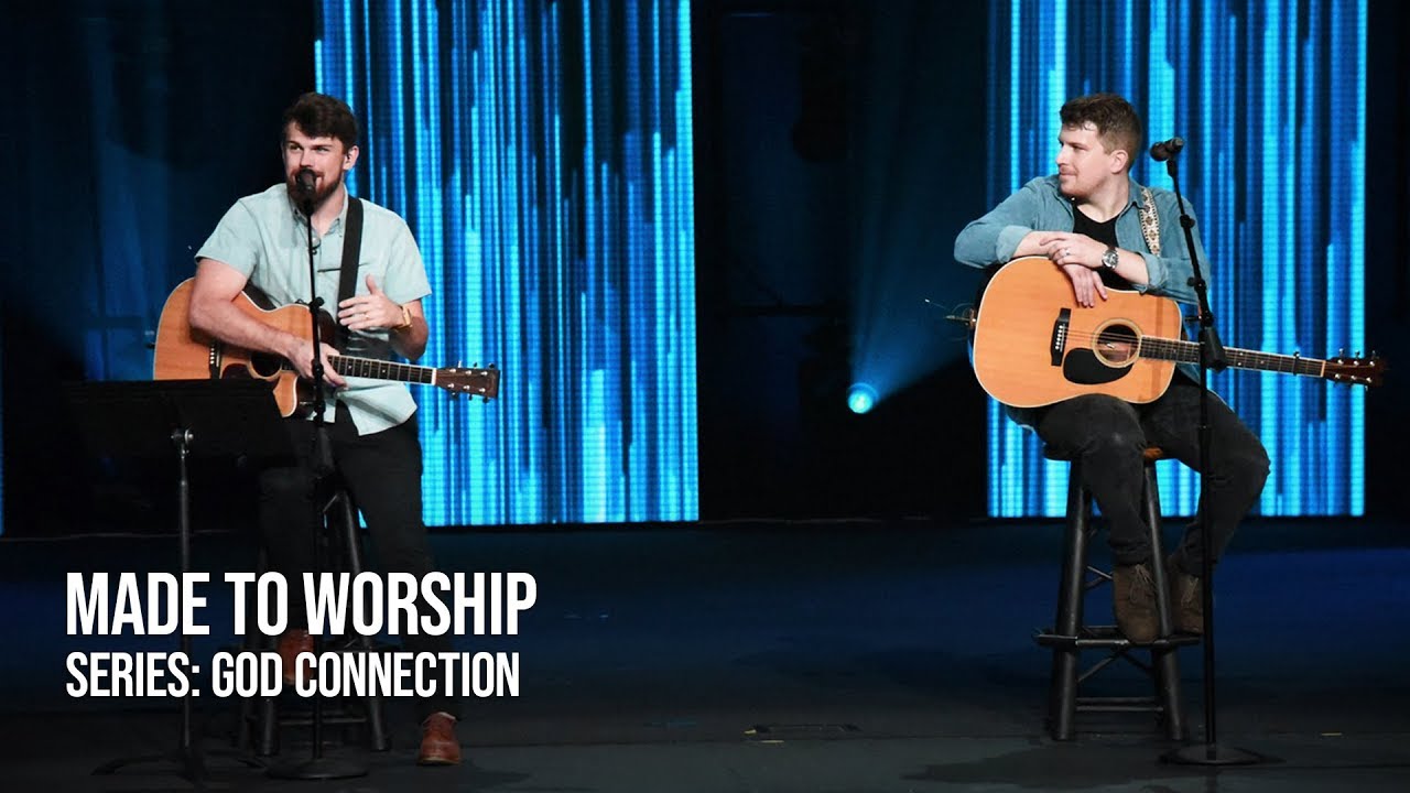 Josh & Steven Shook: Made to Worship