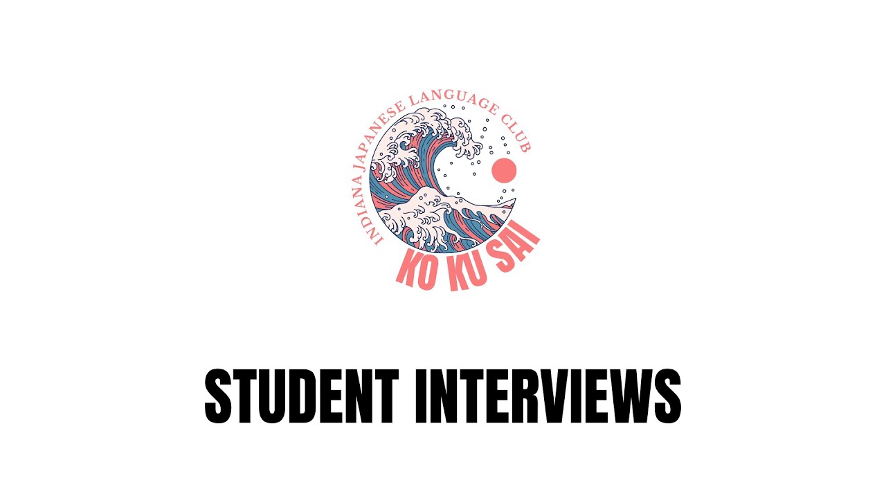 Student Interviews