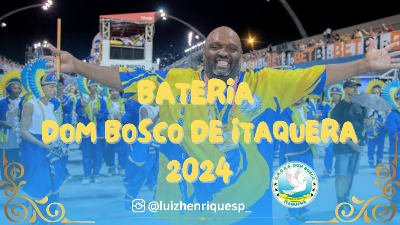 Dom Bosco de Itaquera 2024 - Bateria