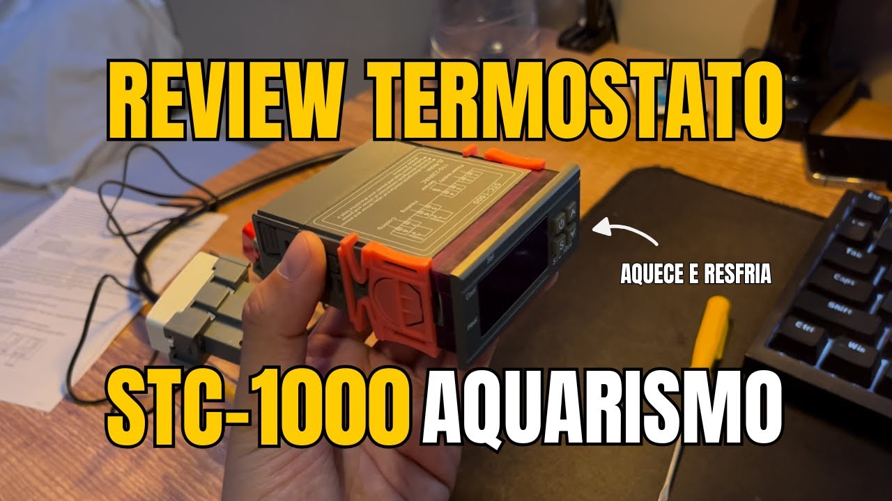 CONTROLADORA STC-1000: REVIEW COMPLETO PARA AQUÁRIOS