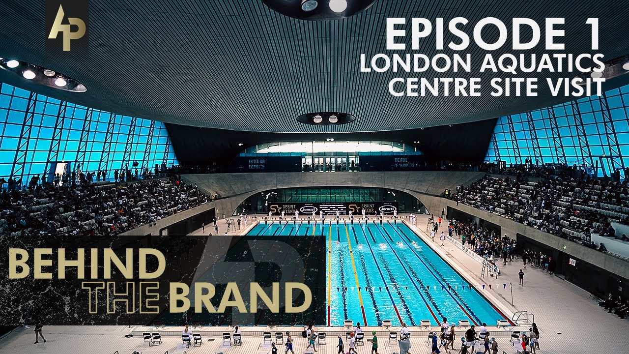 Behind The Brand - Episode 1 London Aquatics Centre Site Visit