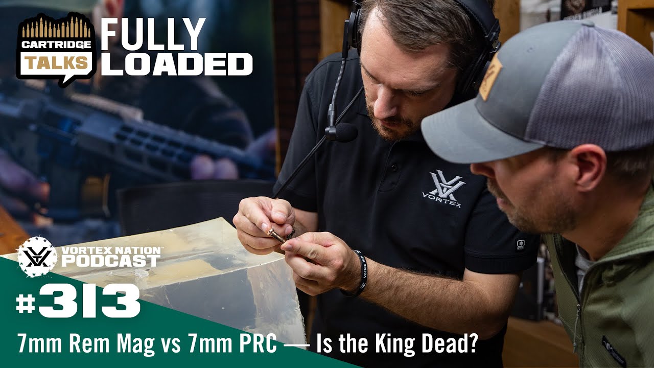 Ep. 313 | 7mm Rem Mag vs 7mm PRC — Is the King Dead?