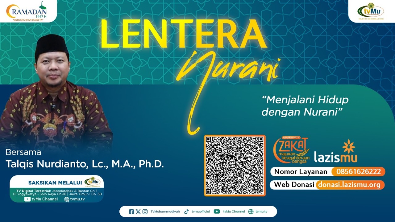 MENJALANI HIDUP DENGAN NURANI || LENTERA NURANI