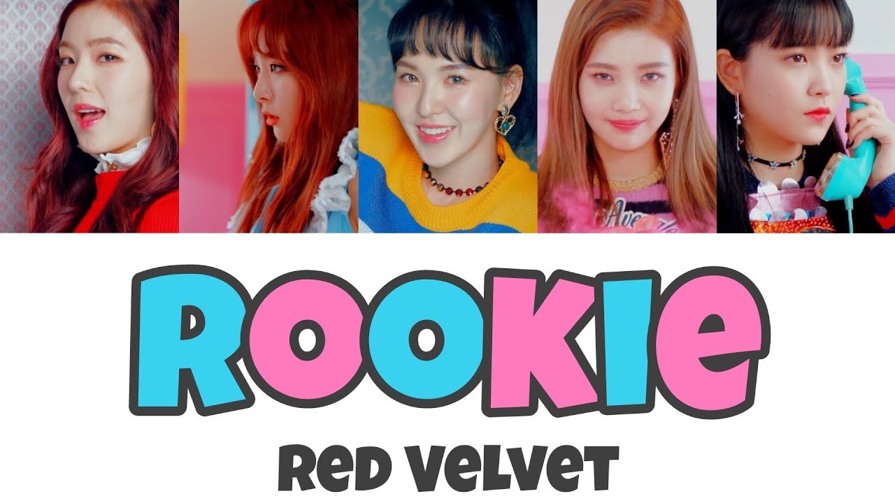 リクエスト　Rookie/Red Velvet【歌詞&日本語訳】