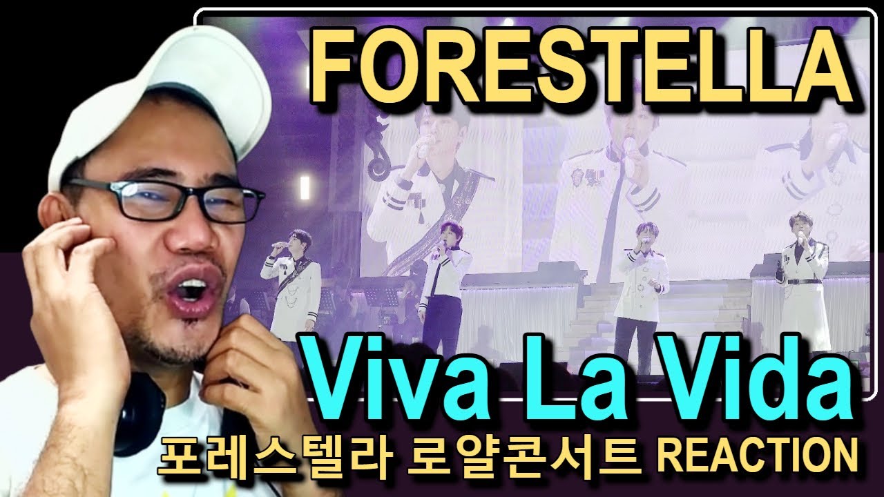 포레스텔라 Forestella - Viva La Vida - 포레스텔라 로얄콘서트 REACTION