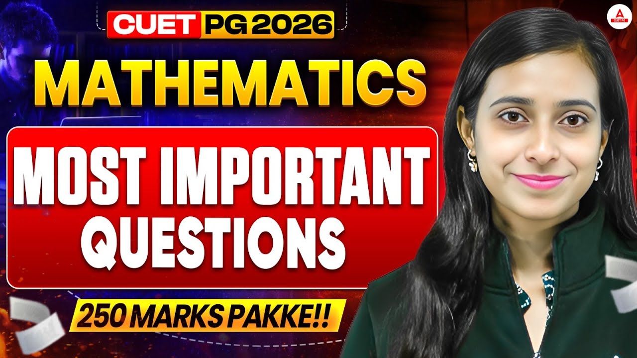CUET PG Mathematics 2026 | MOST IMPORTANT QUESTIONS