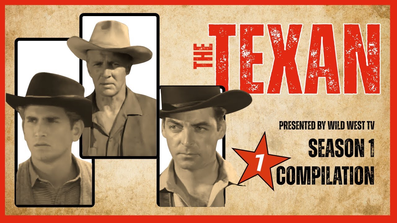 The Western Legend Begins | The Texan | Season 1 Episodes 1-9