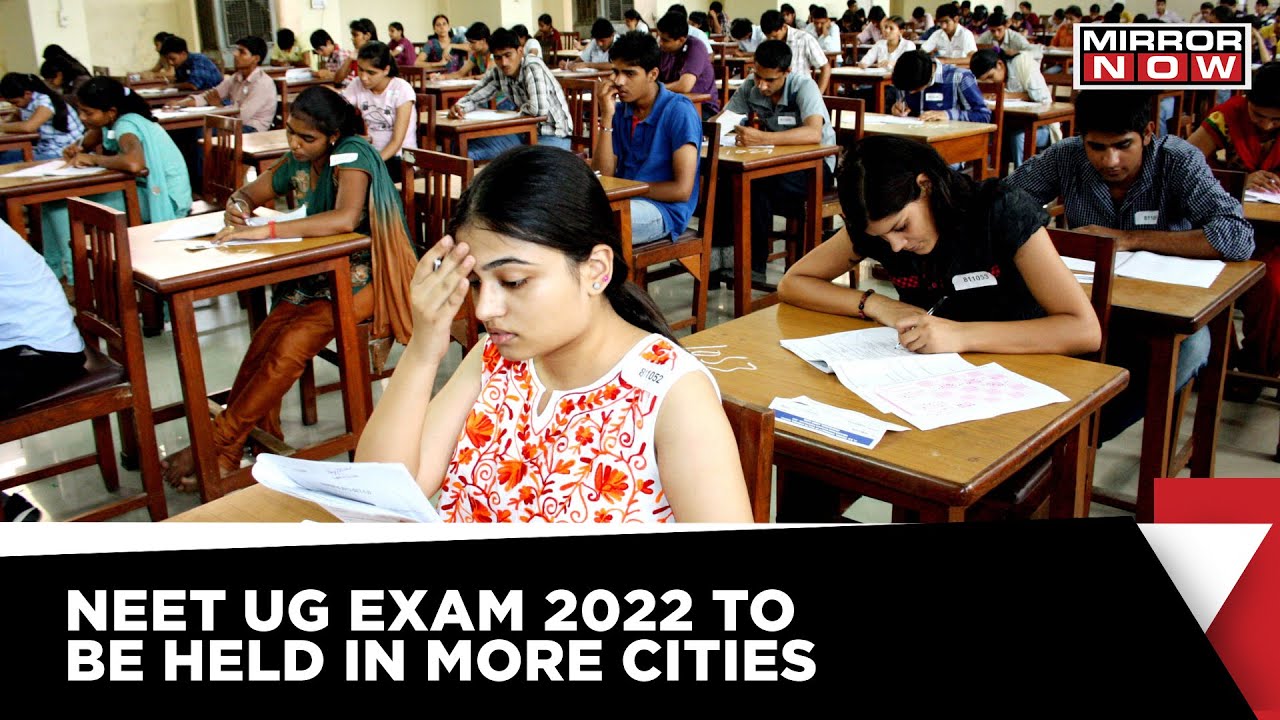 NEET UG 2022 | Exam Centers To Be Increased This Year; Exam Will Be Held In 543 Cities