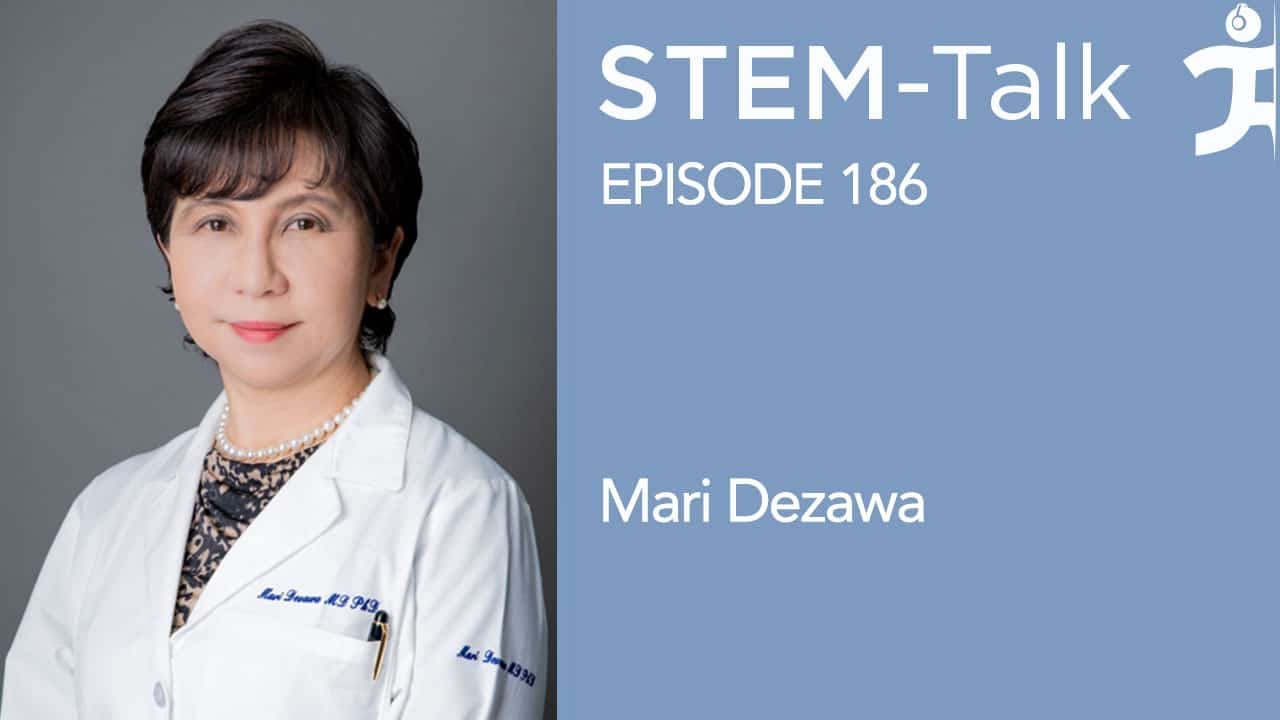 Episode 186: Mari Dezawa discusses her discovery of MUSE cells and the role of stem cells in rege...