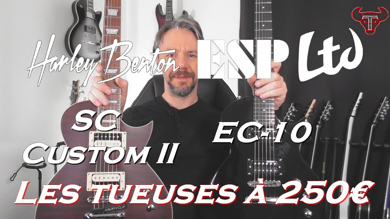 LTD EC 10 contre Harley Benton SC Custom II