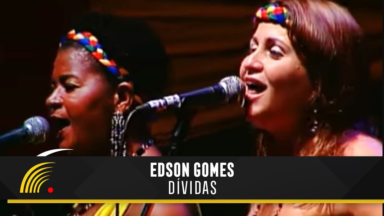 Edson Gomes - Dívidas - Ao Vivo Em Salvador