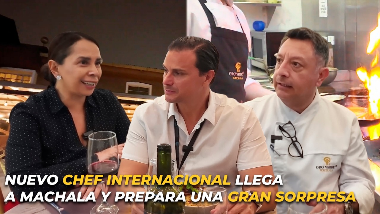 Oro Verde Machala anuncia NUEVO restaurante y chef internacional 👀