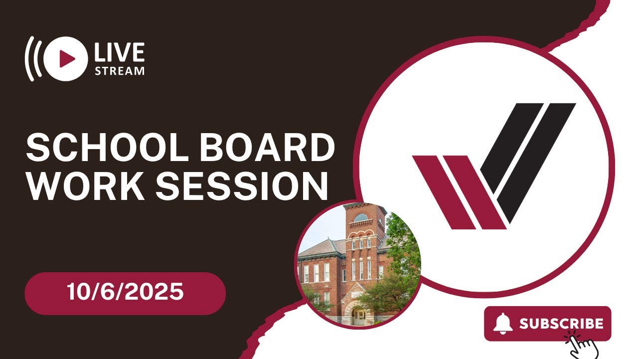 10/6/2025 School Board Work Session