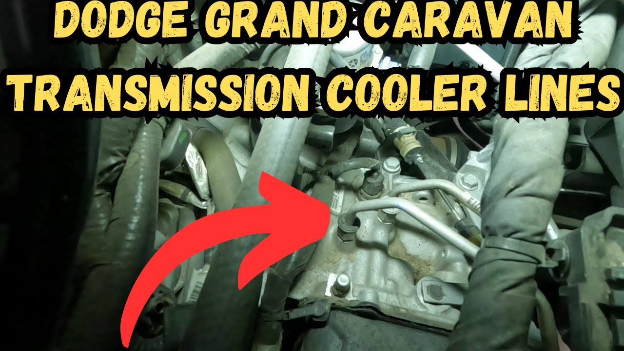 How To Replace Dodge Grand Caravan Transmission Cooler Lines. 