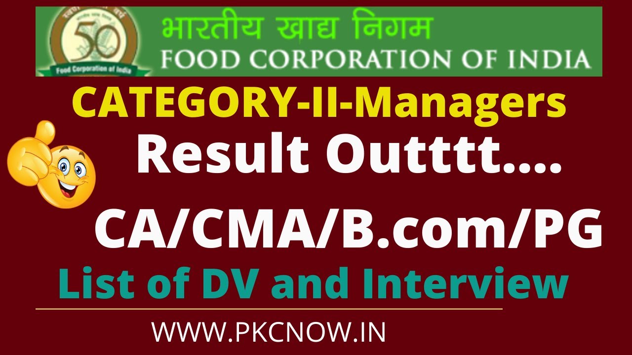 FCI Result Out I Category II I Manager Accounts/Depot/General/Movement/General