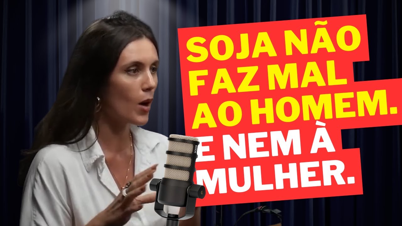 Dra Laura Teixeira responde se soja faz mal ao homem