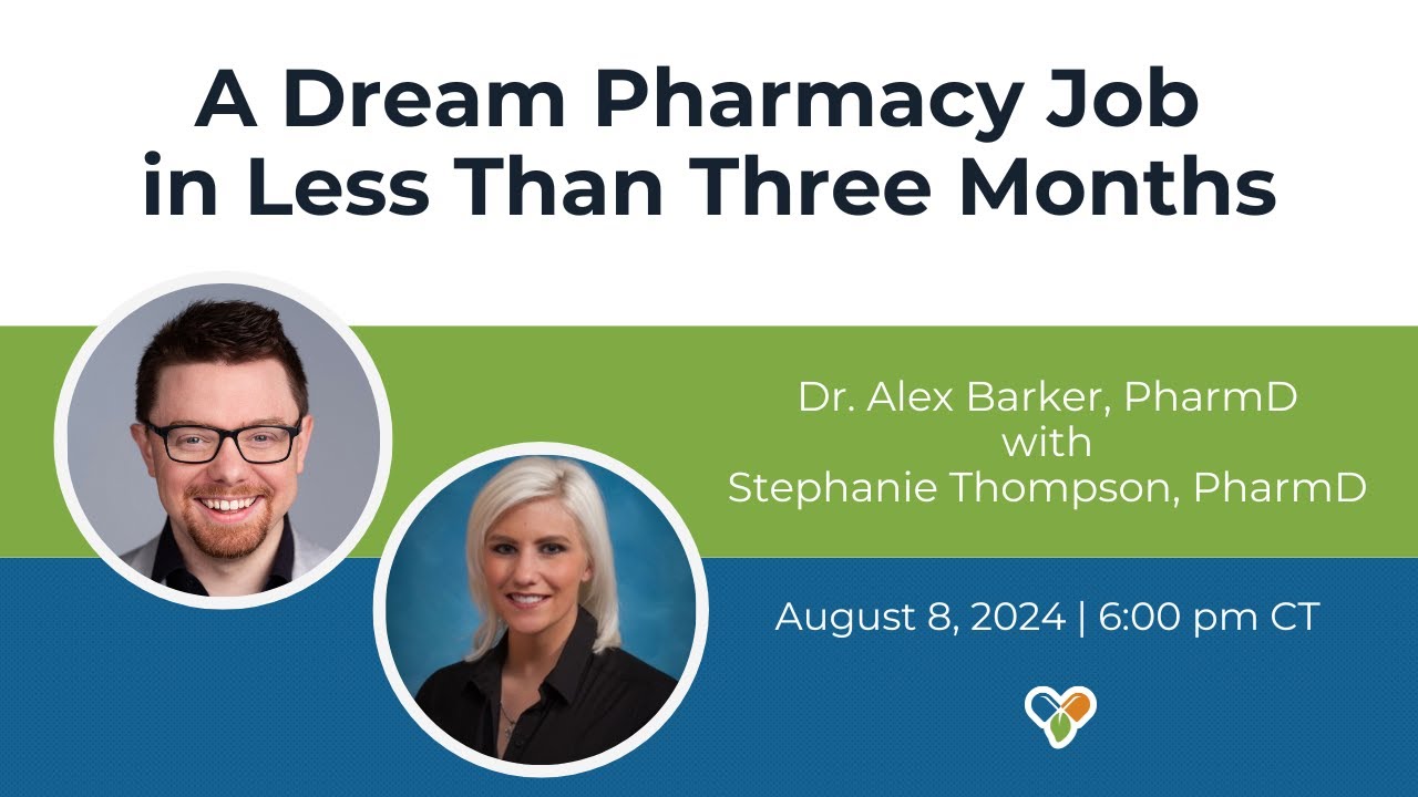 A Dream Pharmacy Job  in Less Than Three Months