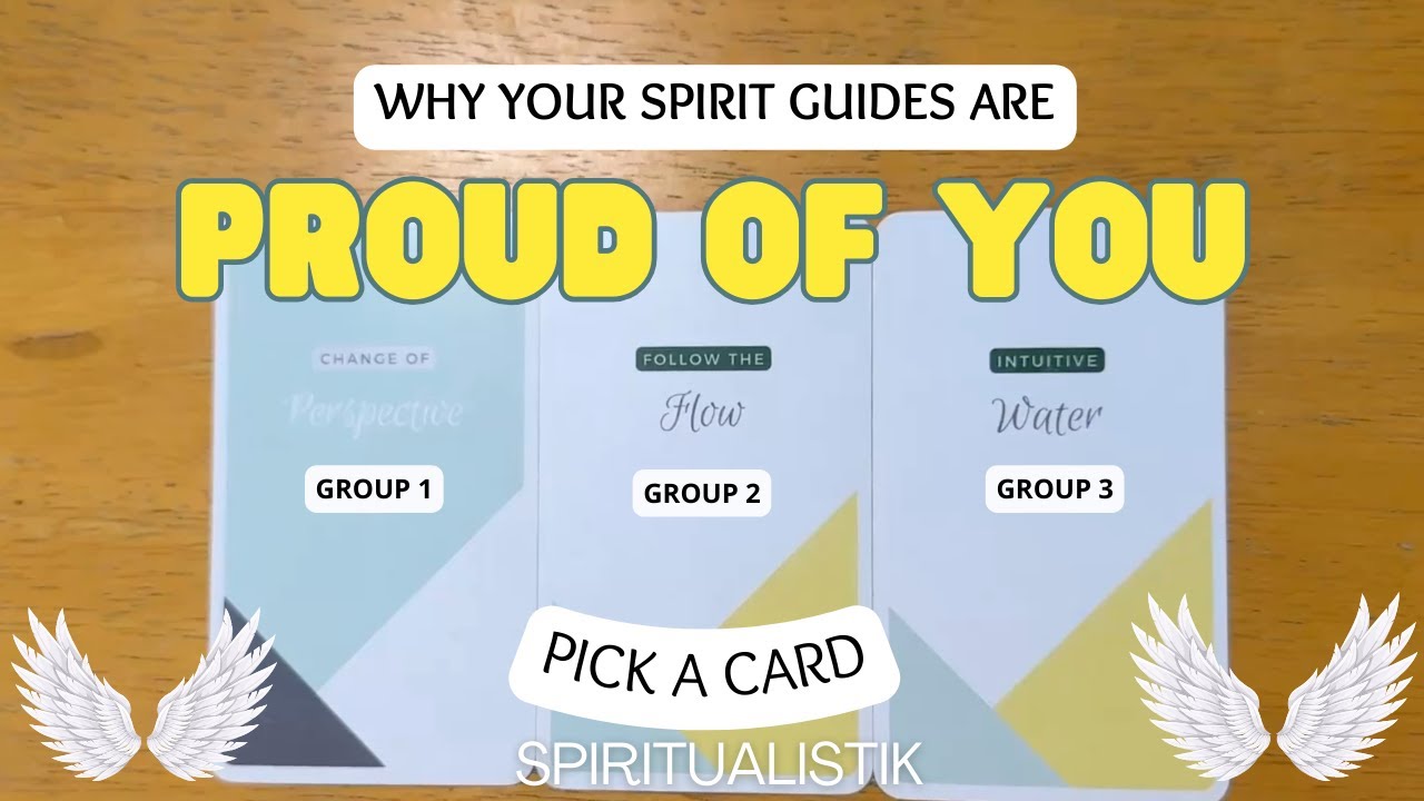 Why Your Spirit Guides Are Proud Of You ✨ PICK A CARD ✨