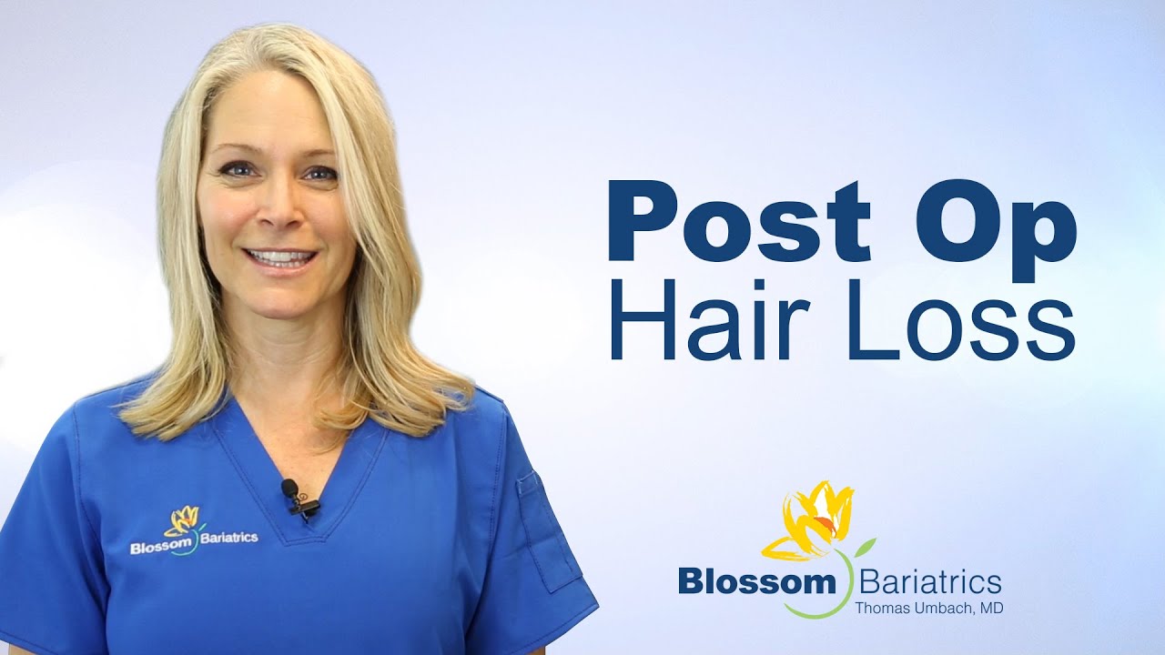 Post Op Hair Loss | Blossom Bariatrics | Las Vegas