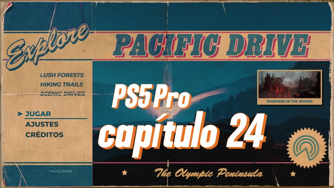 Pacific Drive (sin comentarios) PS5 Pro Cap  24