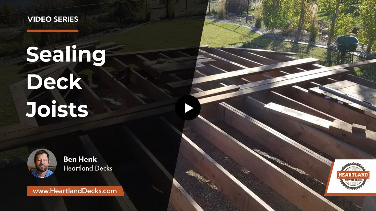 What are the pros and cons of sealing or taping deck joists? | Heartland Decks