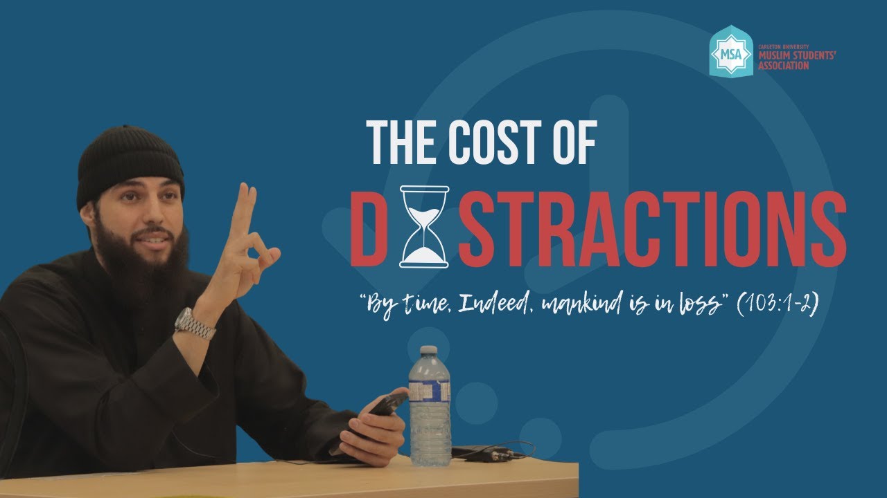 The Cost of Distraction with Adam Al-Maghribi 