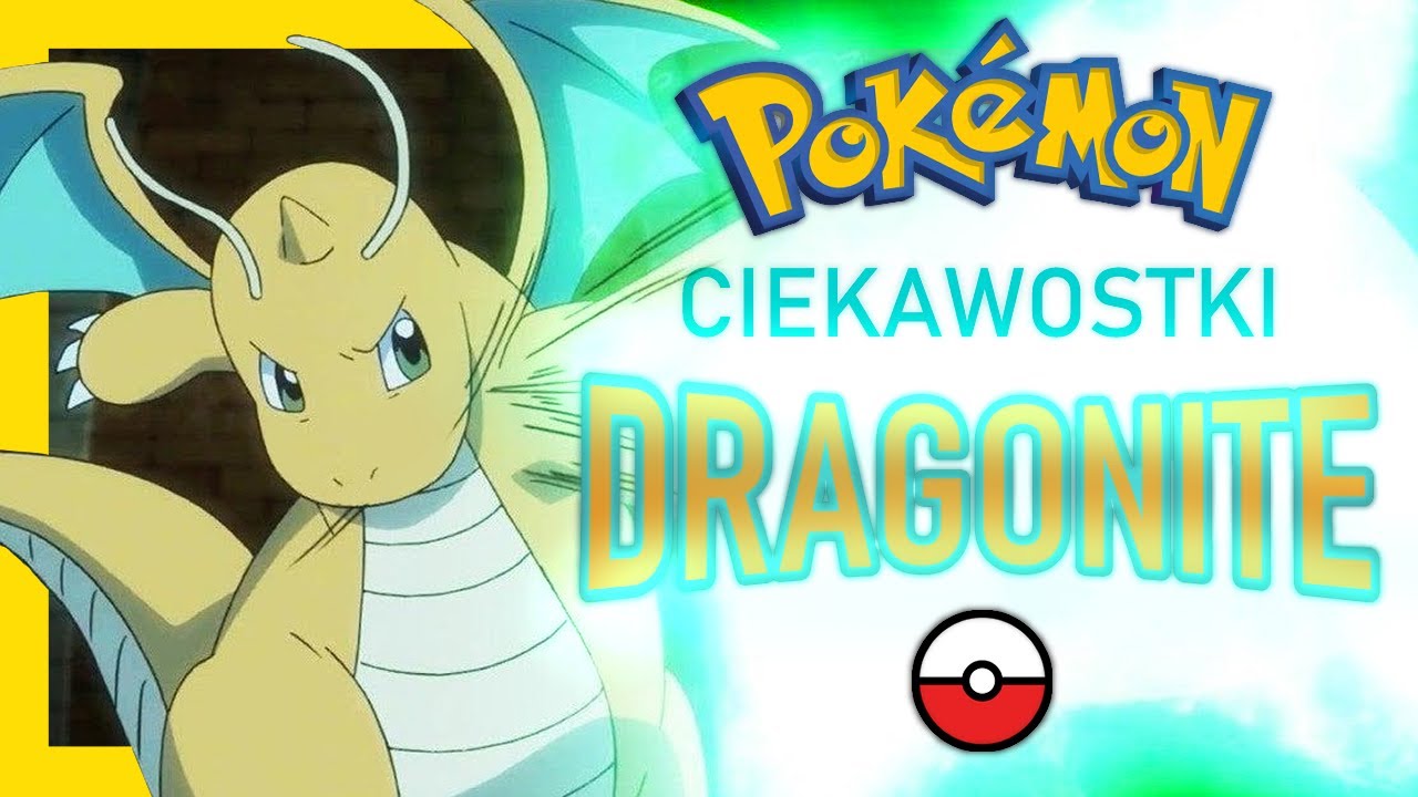 Dragonite || Pokémon Ciekawostki