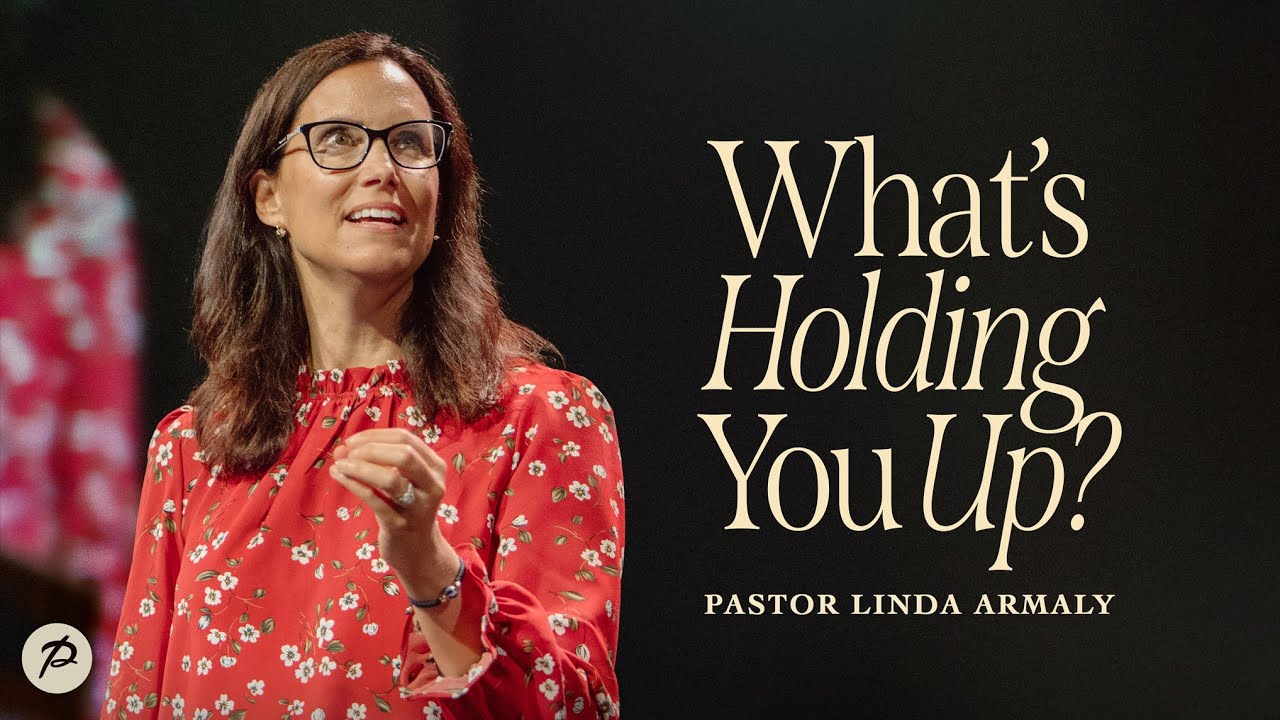 What's Holding You Up? | Pastor Linda Armaly | Parkwood Gospel Church