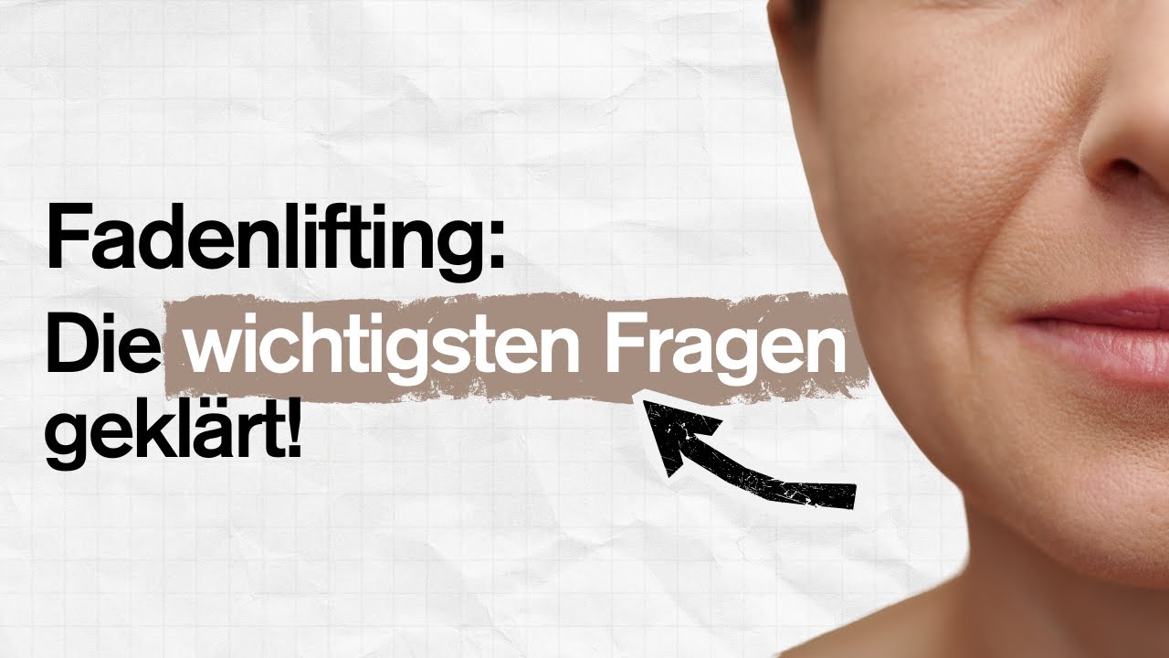Fadenlifting: Was steckt wirklich dahinter? | 👨‍⚕️ Dr. Deb spricht Klartext