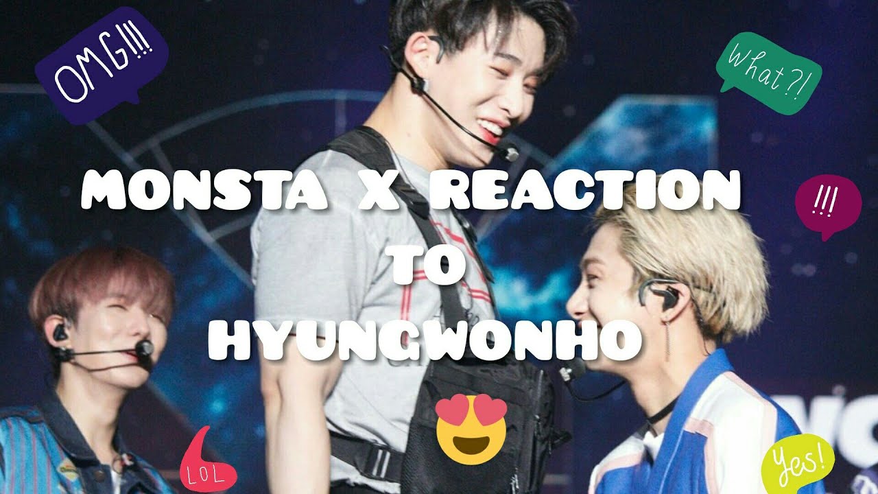 MONSTA X REACTION TO HYUNGWONHO 🐰🐢