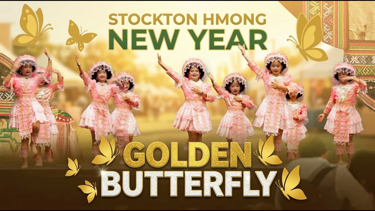 Stockton Hmong New Year 2024 | Best Hmong Dance Performance (4K) Golden Butterfly