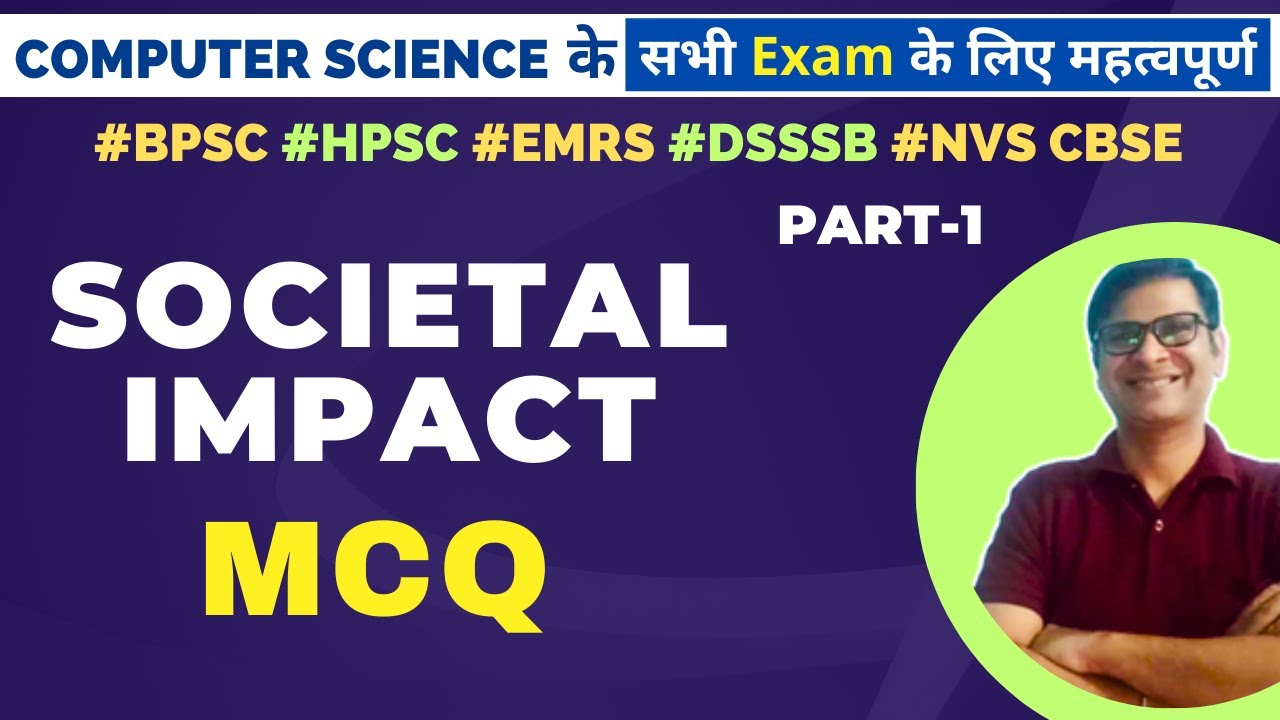 Societal Impact MCQ | Society Law and Ethics | Cyber Security | Computer Science MCQ | Part-1