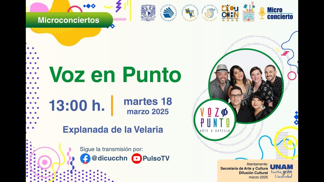 #MicroConciertos presenta a Voz en Punto en el marco del Festival Cultural de Primavera del CCH