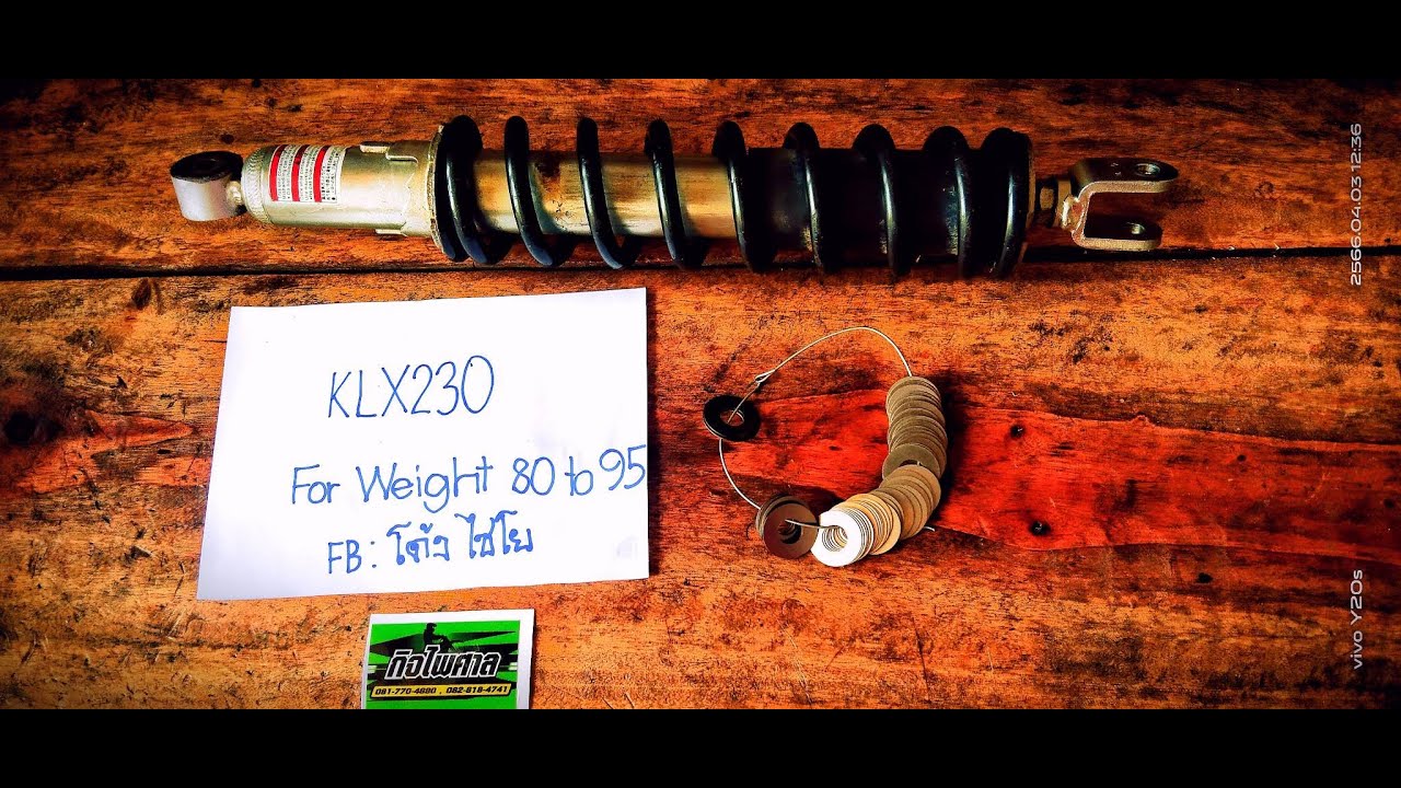 Modified rear shock KLX230 for weight 80-95 kg. By adding valve shims.เซทโช๊ค KLX230