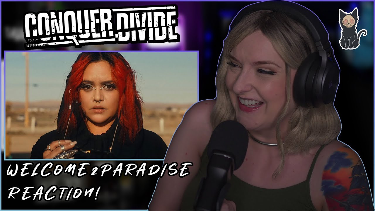 CONQUER DIVIDE - welcome2paradise | REACTION