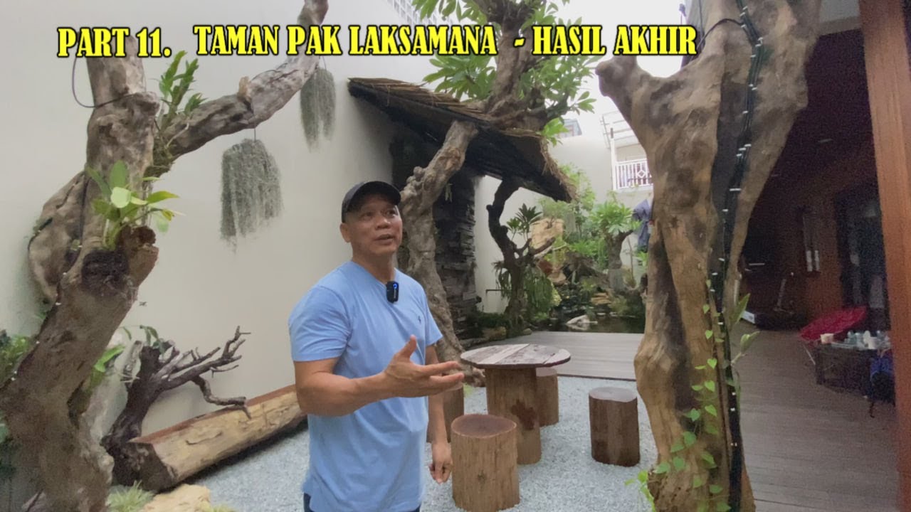 PART 11. TAMAN PAK LAKSAMANA - HASIL AKHIR