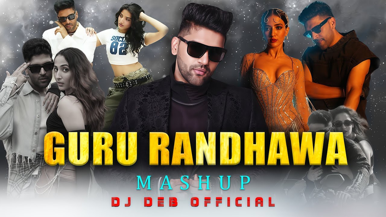 Guru Randhawa Mashup 2025 | Qatal X Sirra X Karizma X Azul | Punjabi Mashup | DJ Deb Official