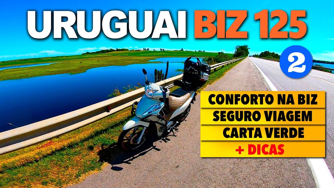 URUGUAI DE BIZ 125 - ep. 2 - Guaíba à Pelotas RS - Seguro Carta Verde e Seguro Viagem