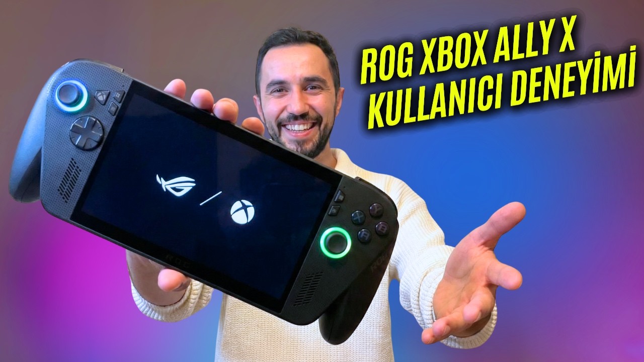 ROG Xbox Ally X Kullanıcı Deneyimi